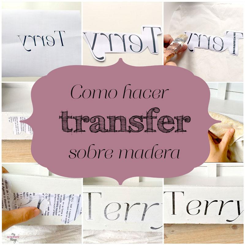 Como hacer transfer sobre madera | Sweethings.net