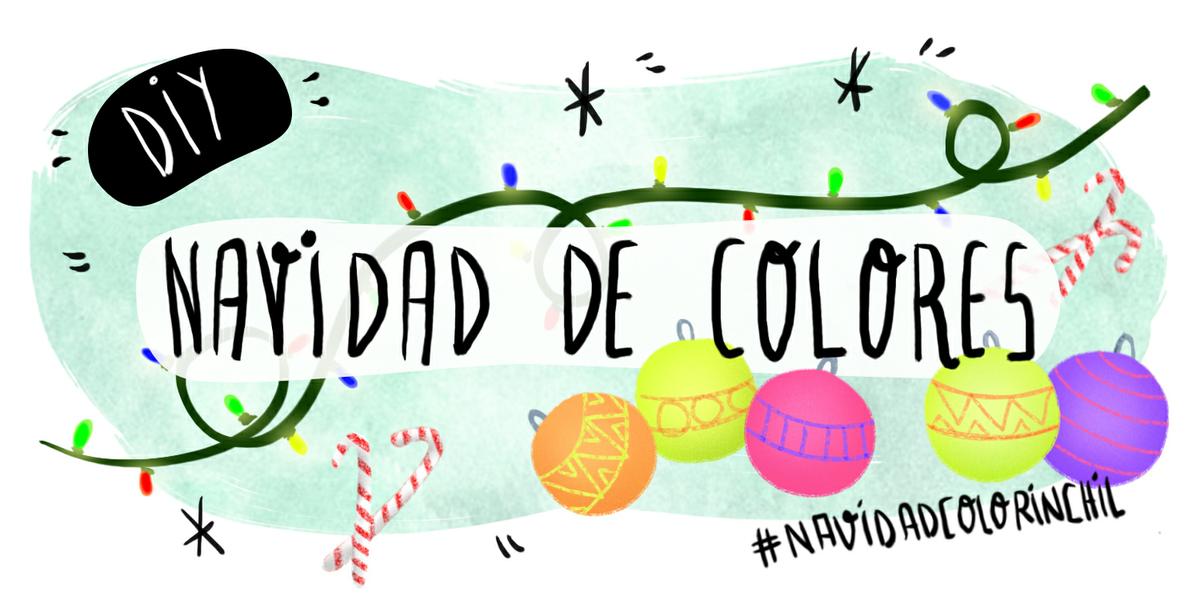 navidad de colores by "IamaMessBlog"