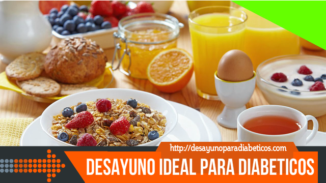Desayuno ideal para diabeticos