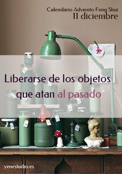 Feng Shui liberarse de objetos que atan al pasado 11 diciembre