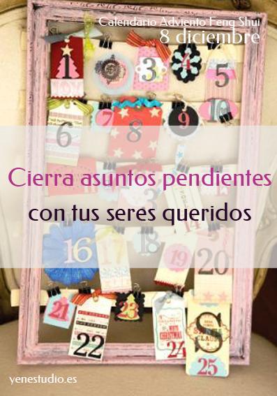 Feng Shui cierra asuntos pendientes 8 diciembre