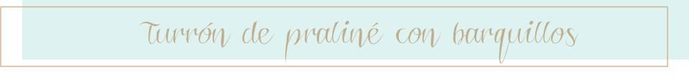 turronbarquillos