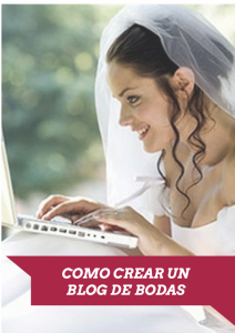 Como crear un blog de bodas paso a paso