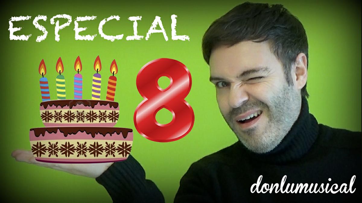 especial 8 años donlumusical