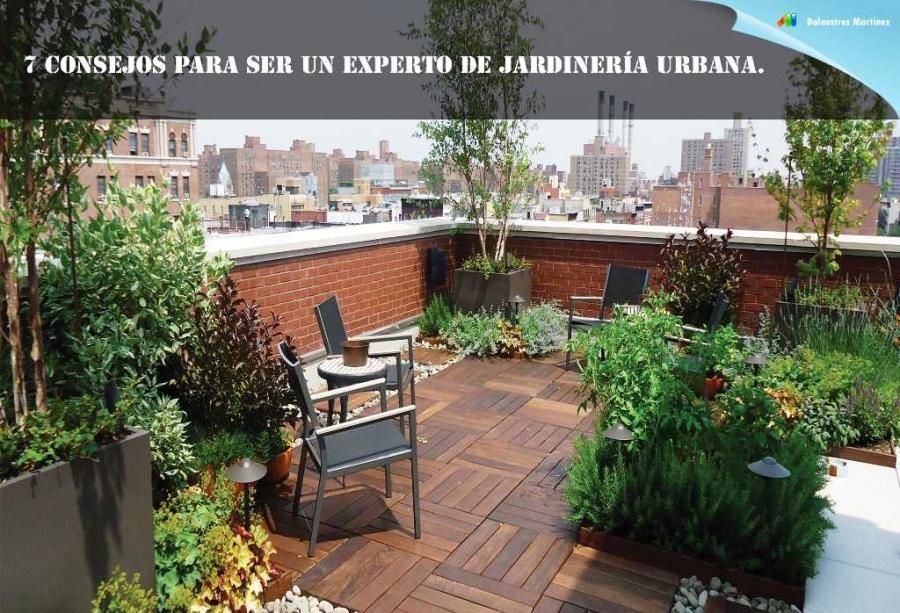 Consejos para ser un experto en la jardineria urbana