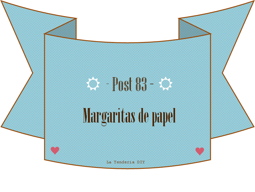 (2) La Tenderia DIY_Margaritas de papel