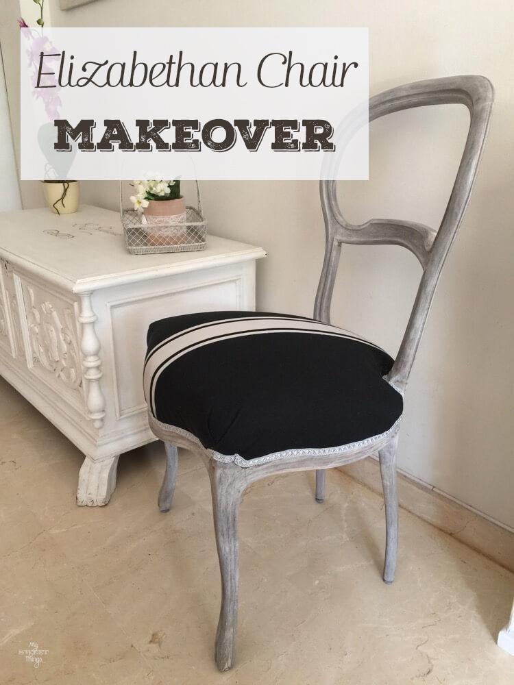 The Elizabethan Chair Makeover