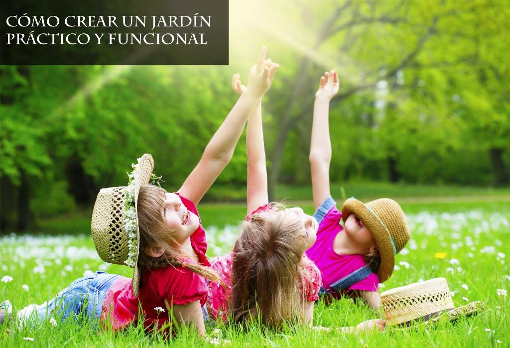 como crear un jardin practico