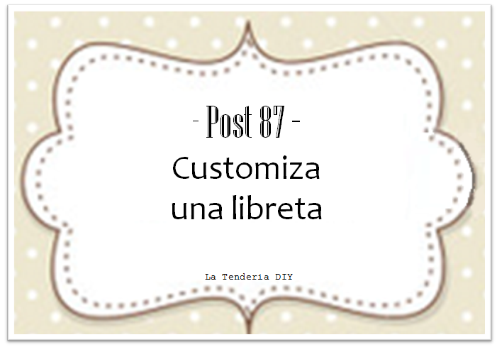 (1) La Tenderia DIY_Customiza una libreta