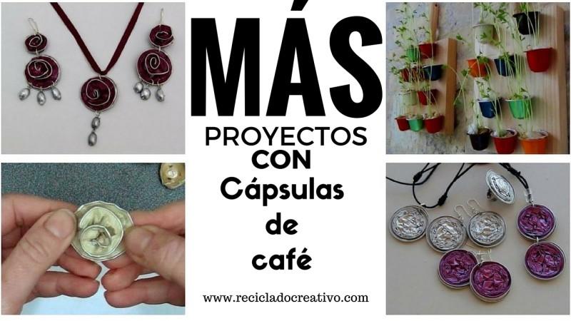 Más proyectos reciclando cápsulas de café