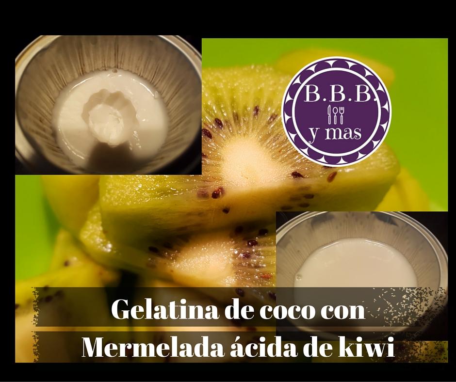 gelatina de coco con mermelada de kiwi B.B.B. (5)