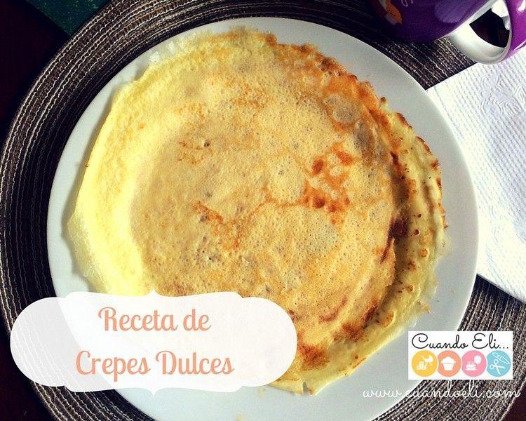 Receta de Crepes Dulces