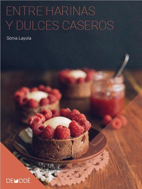 EntreHarinasYDulcesCaseros