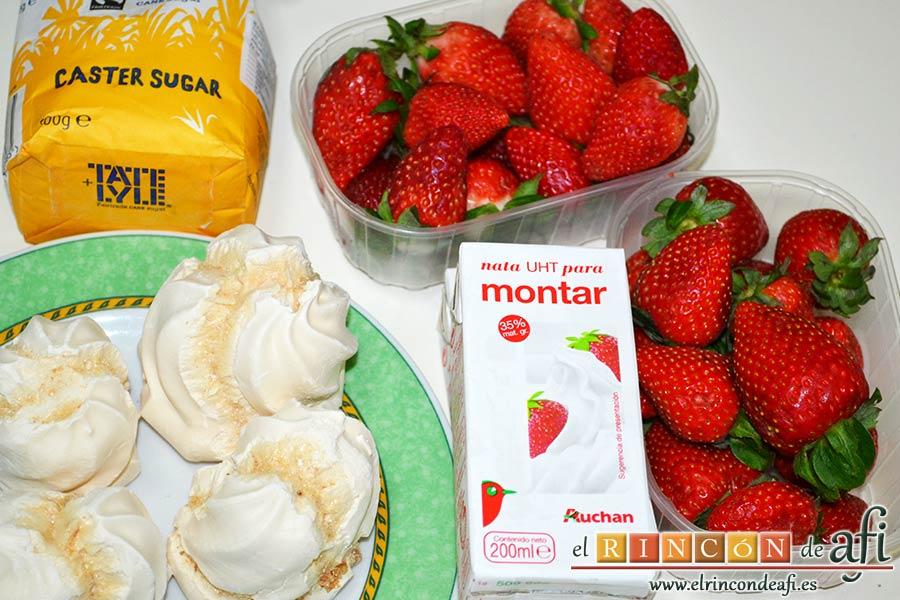 Eton mess, preparar los ingredientes