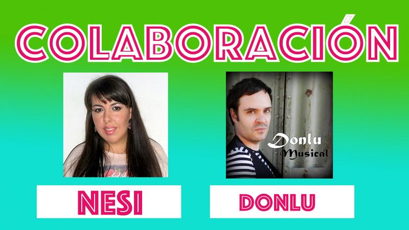 COLABORACION YOUTUBE NESI DONLUMUSICAL