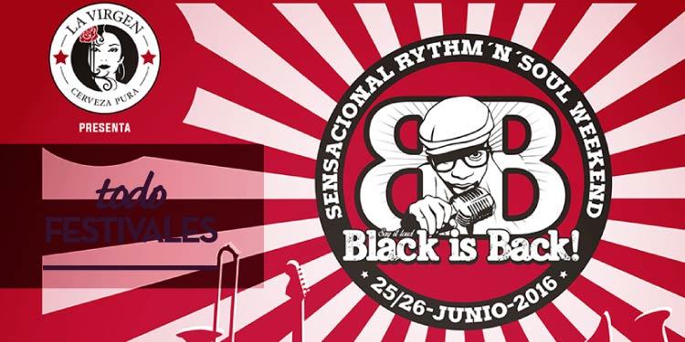 Cuentra atrás para el Black Is Back Weekend