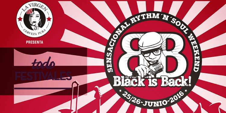Crónica Black Is Back Weekend 2016