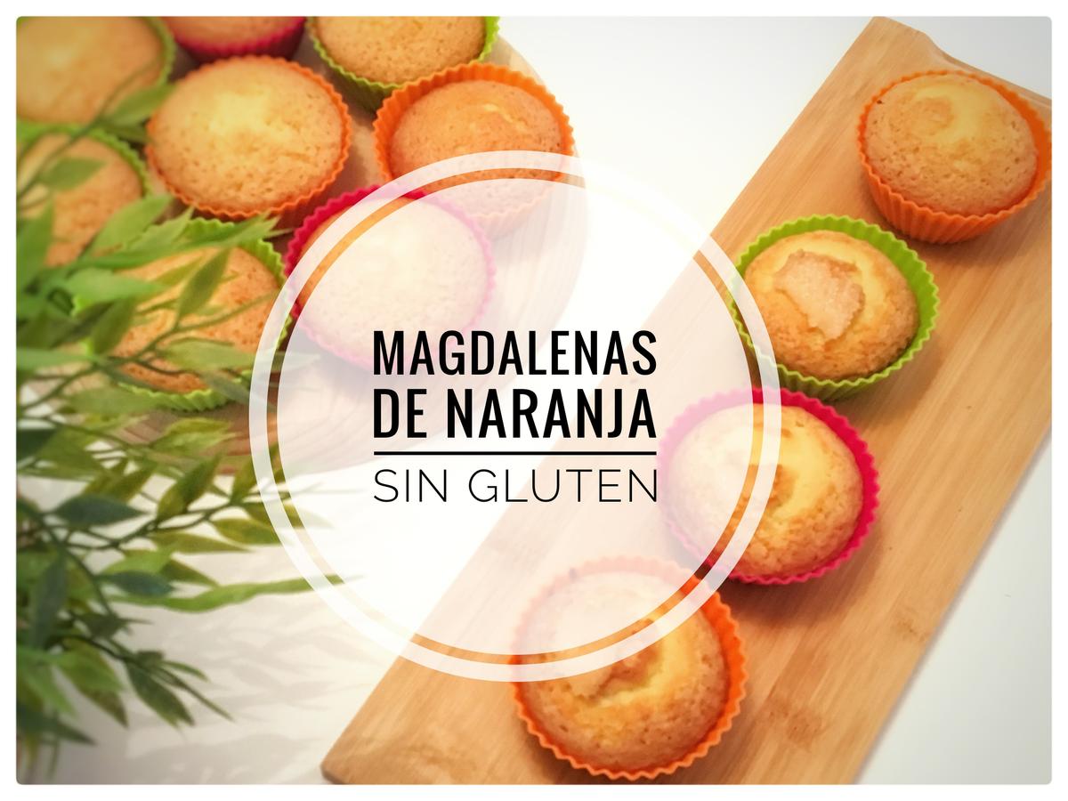Magdalenas caseras de Naranja sin Gluten