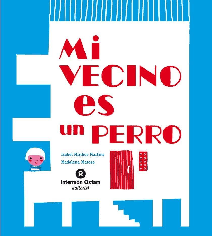 mi vecino es un perro