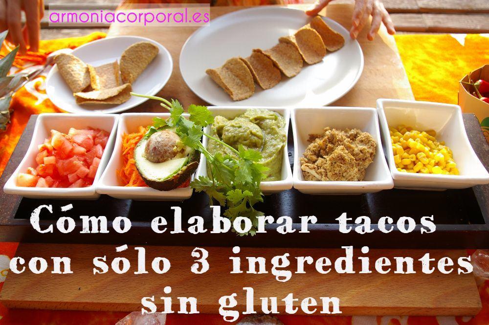 como-elaborar-tacos-3-ingredientes-sin-gluten