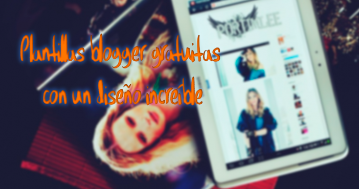 plantillas gratis blogger