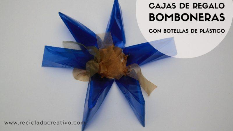 Bomboneras - cajas de regalo - con botellas de plástico