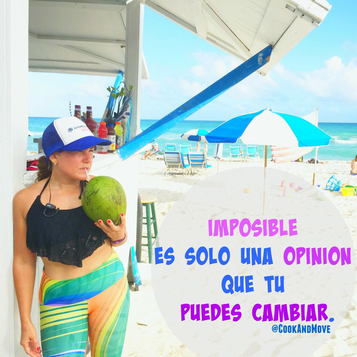 imposible-es-solo-una-opinion-que-tu-puedes-cambiar-latina-blogger-cookandmove-resoluciones-2017