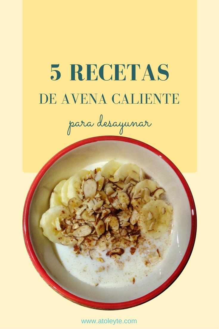 5 recetas de avena caliente para desayunar