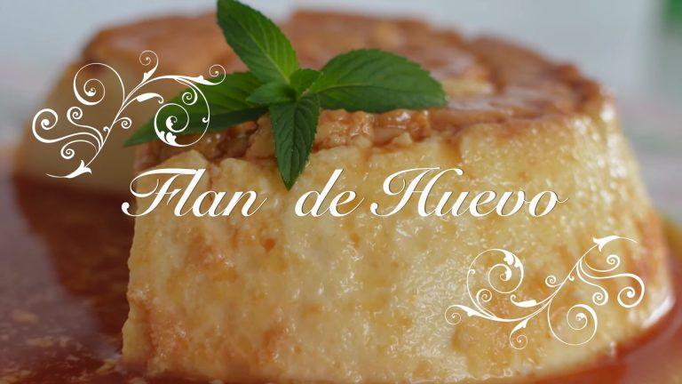 Los postres que triunfan este año. Cómo hacer flan de huevo casero