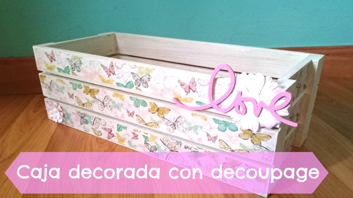 Caja de manzanas decorada con papeles decoupage