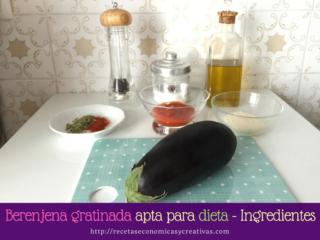 Berenjena gratinada apta para dieta - Ingredientes