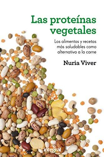 Las proteínas vegetales (INTEGRAL)