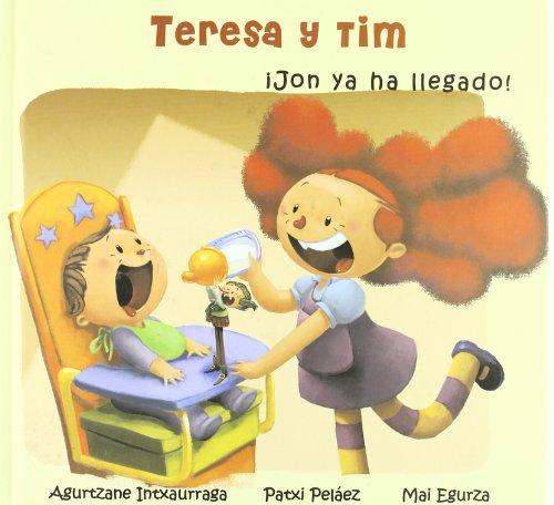 Teresa y tim - ¡jon ya ha llegado!