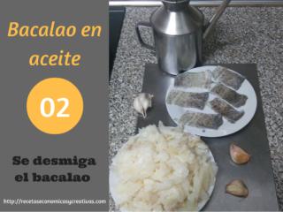 Bacalao en aceite - Se desmiga el bacalao