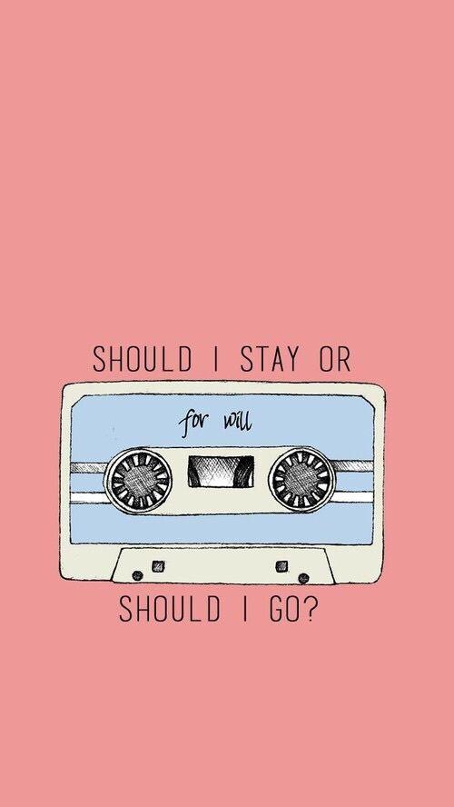 wallpaper should I stay