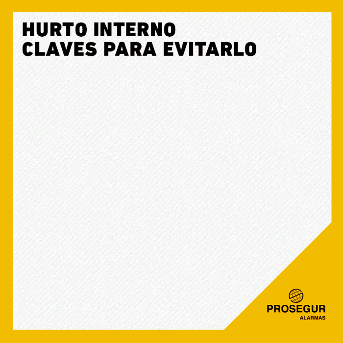 Hurto interno - Blog Prosegur