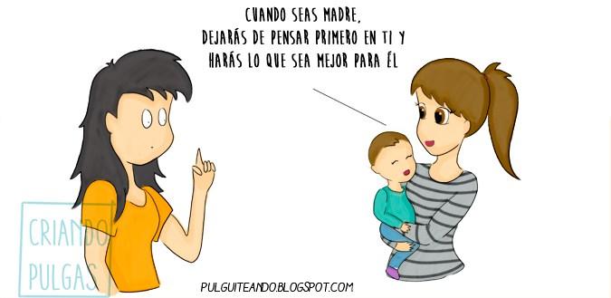 Yo era mejor madre antes de tener hijos