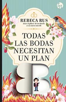 Portada de Toda boda necesita un plan B