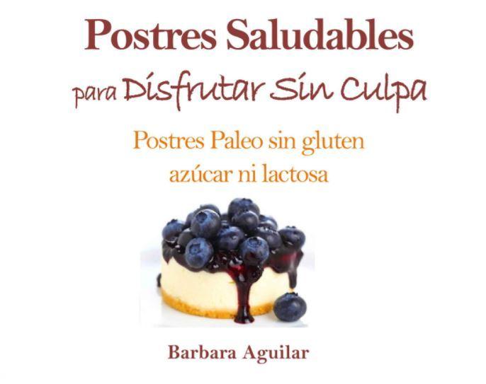 Postres Saludables para Disfrutar sin Culpa