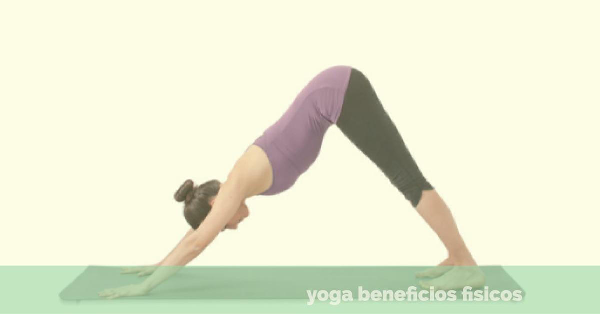 el yoga beneficios fisicos