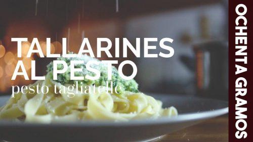 tallarines al pesto