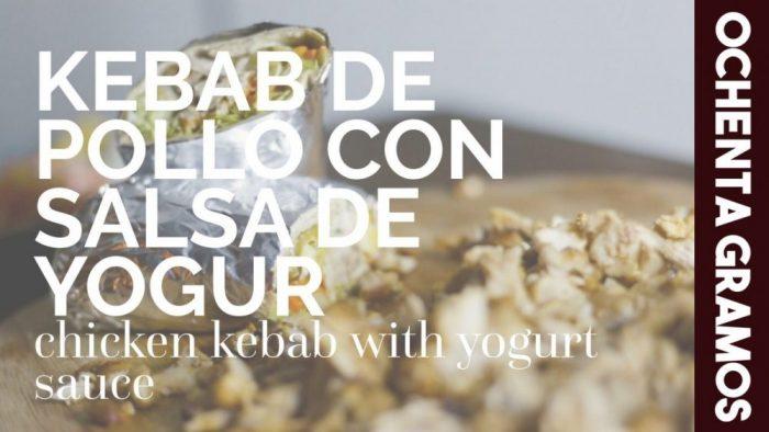 kebab de pollo con salsa de yogur