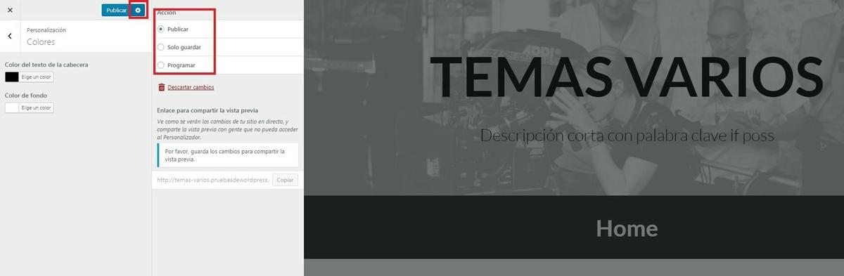 wordpress 4.9 guardar cambios tema sin aplicarlos