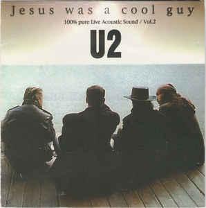 U2 disco cd Jesus Was A Cool Guy