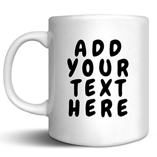Custom Coffee Mugs - ADD YOUR NAME TEXT LETTERS - Personalized Ceramic Cups - Monogram Novelty Mug
