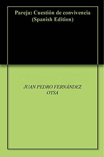 Pareja: Cuestión de convivencia