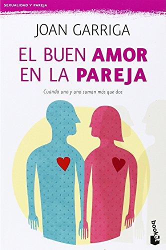 El buen amor en la pareja (Prácticos)