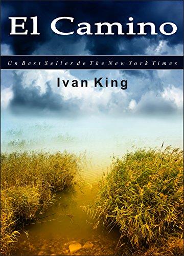 Libros de Autoayuda: El Camino (Un niño se pierde en un camino y descubre el significado de la vida) [Libros de Autoayuda] (Libros de Autoayuda, ... Libros de Motivación, Inspiración)