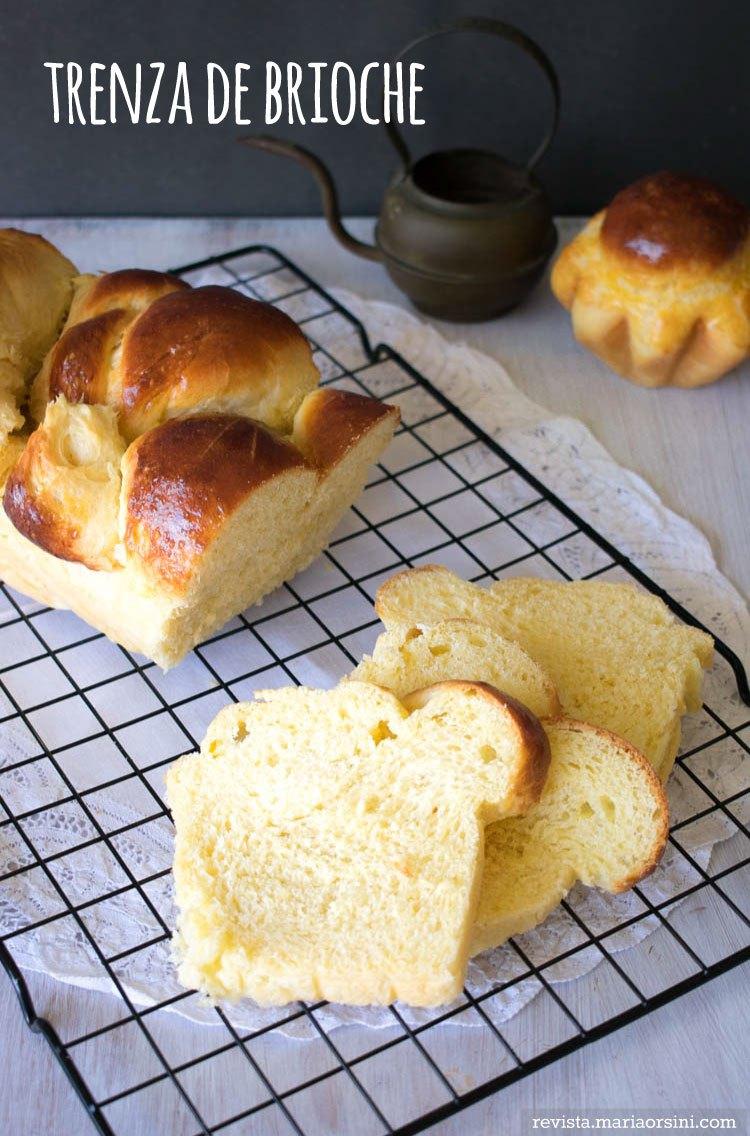 Receta de trenza de brioche | Revista Maria Orsini