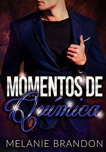 Romantica:Momentos De Química "Libro 1": Romantica Erotica en Español